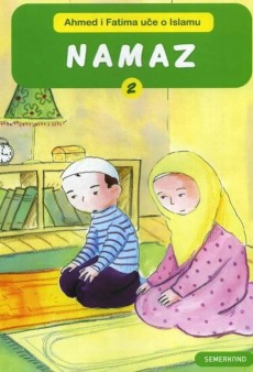 Ahmed i Fatima uče o Islamu - Namaz