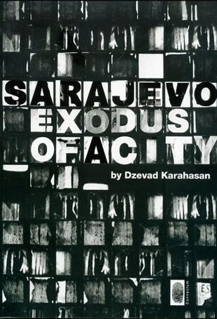 Sarajevo, exodus of a city